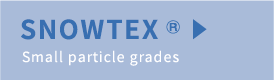 SNOWTEX Small particle grades